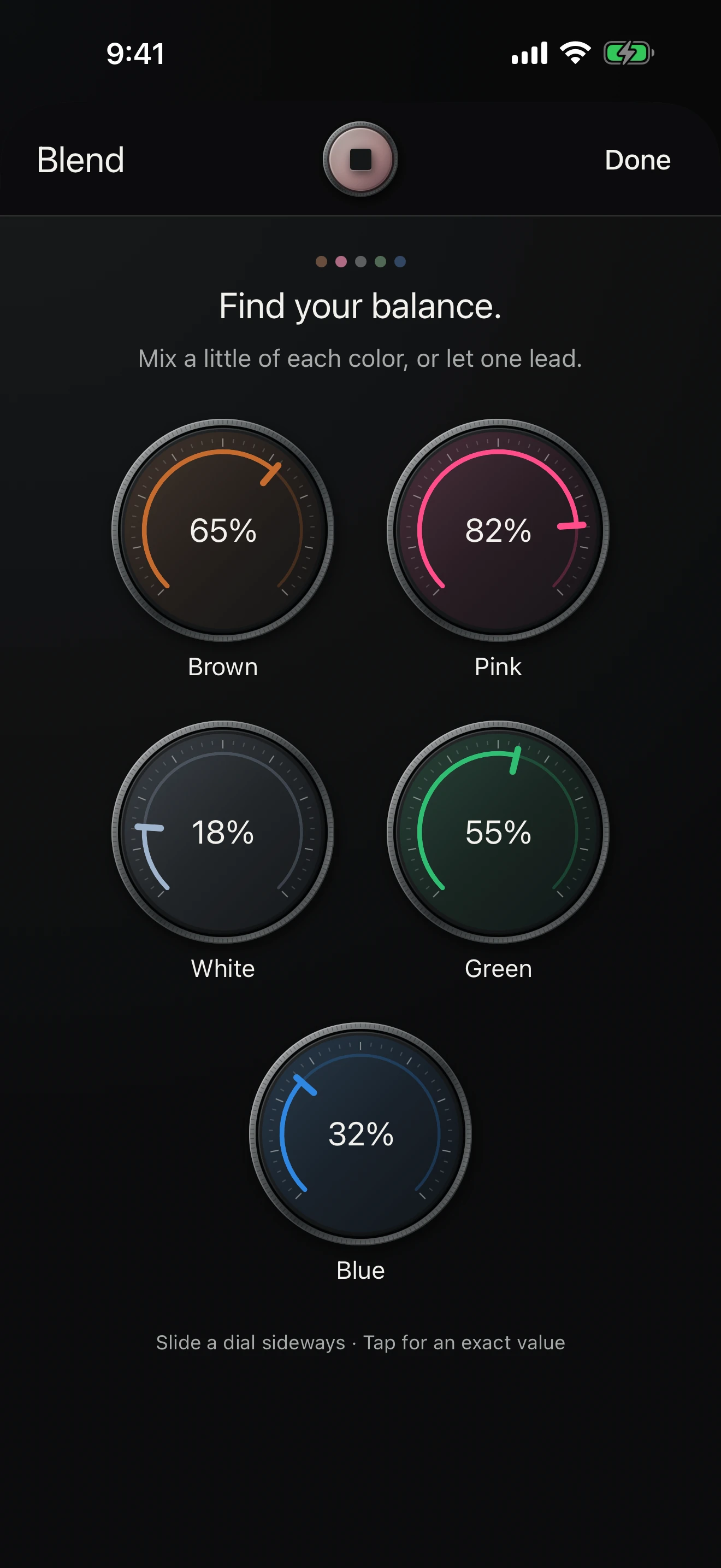 five independently adjustable color dials in Blend